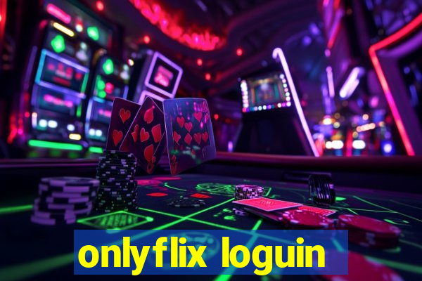 onlyflix loguin